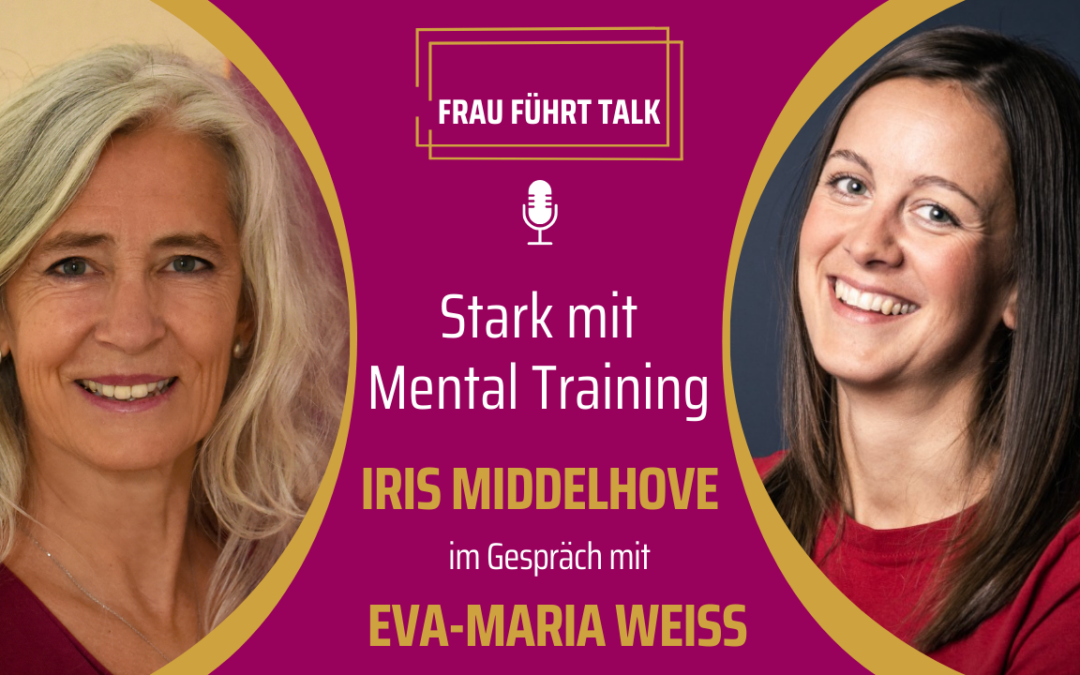 Mentales Training – Eva-Maria Weiß