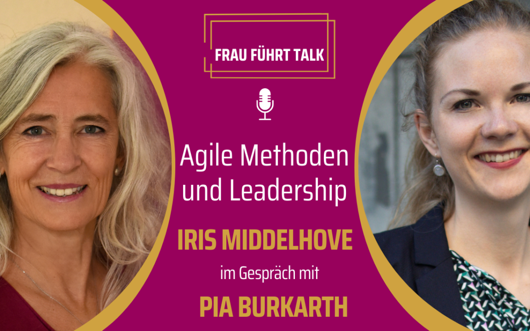 Agile Methoden und Leadership: Im Interview mit Pia Burkarth